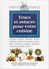 Trucs et astuces pour votre