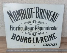 Plaque Tôle peinte Horticulteur Pépiniériste Nomblot Bruneau à Bourg la Reine