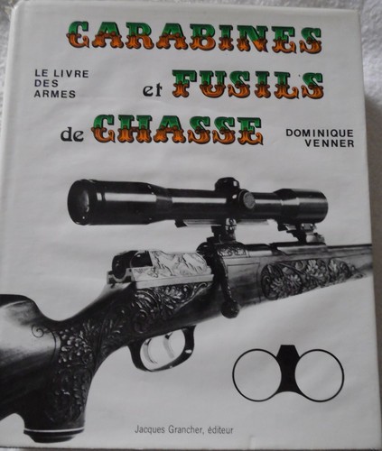 Carabines fusils chasse - et, de