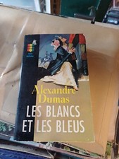Alexandre Dumas - Les Blancs et les Bleus - Collection Gerfaut 29