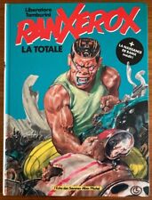 RANXEROX La totale ( Liberatore et Tamburini )
