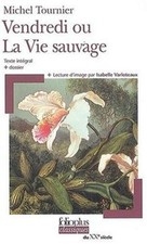 Livre Vendredi ou La Vie sauvage