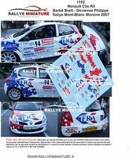 DECALS 1/43 REF 1152 RENAULT CLIO BARBE RALLYE MONT BLANC 2007 RALLY