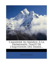 L'amazone Au Manège, À La