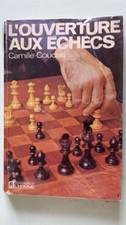 L'ouverture aux echecs | Camille Coudari | Etat correct