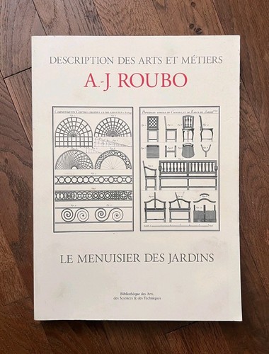 Roubo le menuisier des - roubo,