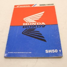 MANUEL REVUE TECHNIQUE D ATELIER HONDA SH 50 T FIFTY 1996 -> SH50 50SH