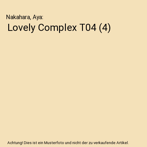 Lovely complex t04 - lovely,