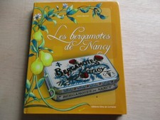 LORRAINE - LES BERGAMOTTES DE