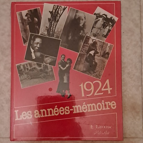 Larousse les années mémoire - larousse,