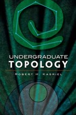 Undergraduate Topology by
