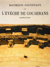 Documents pontificaux sur l'Evêché de Couserans 1425-1619 Ariège Clément VIII