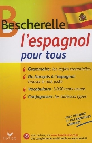 Bescherelle espagnol pour - l'espagnol,