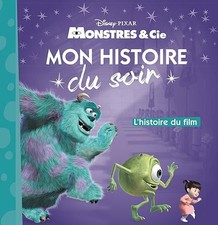 MONSTRES ET COMPAGNIE - Mon Histoire du Soir - L'histoire du film - Disney Pixar