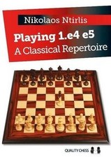Playing 1.e4 e5: A Classical