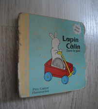 PERE CASTOR- LAPIN CALIN DANS LE PARC- ED FLAMMARION- 2003