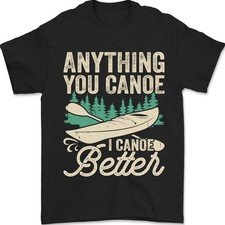 Je Canoë Mieux T-Shirt Drôle De Canoë Kayak Pour Hommes 100% Coton