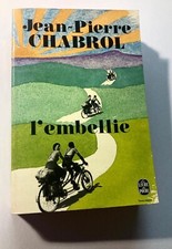 Jean-Pierre CHABROL L'EMBELLIE Gens De La CEVENNE Les REBELLES La GUEUSE