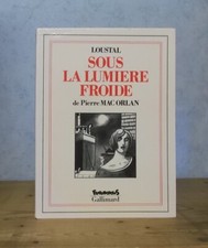 ROMAN GRAPHIQUE JACQUES DE LOUSTAL SOUS LA LUMIERE FROIDE DE PIERRE MAC ORLAN