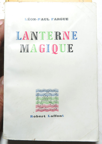 Leon paul fargue - paul, fargue/lanterne