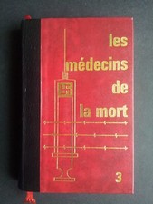 Les médecins de la mort Tome
