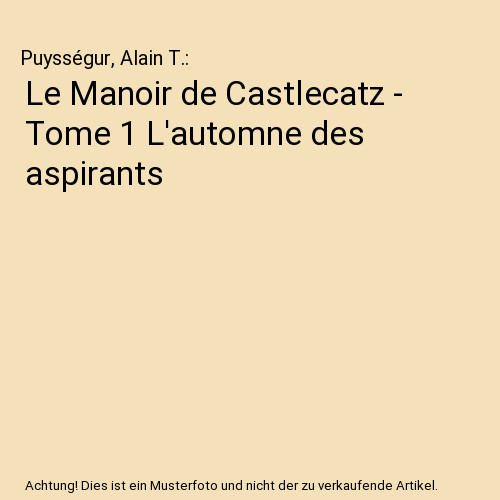 Manoir castlecatz tome - manoir,
