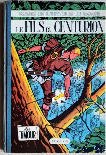 Timour fils centurion - le, du
