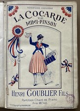 Henri Goublier Partition Piano et Chant Opera La Cocarde de Mimi-Pinson
