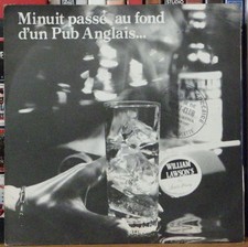 MINUIT PASSE, AU FOND D'UN PUB... DISQUES PUB WILLIAM LAWSON'S  45t 7" FRENCH SP