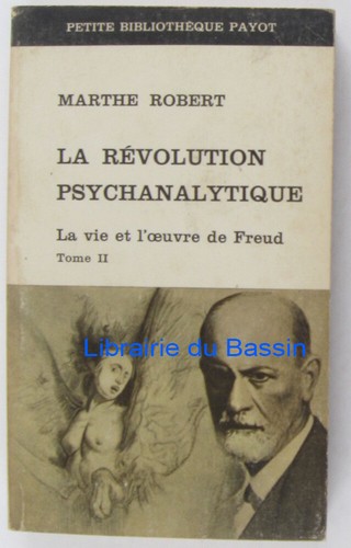 Révolution psychanalytique - la,