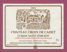BO18 Etiquette Label BORDEAUX  LUSSAC ST-EMILION 1983 CHÂTEAU CROIX DE CADET