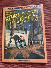  KEBRA chope les boules  1984 ed Humanoides associés TTBE