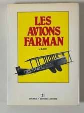 J. Liron: Les avions Farman/ DOCAVIA Larivière, 1984