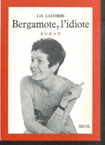 Bergamote idiote lia - bergamote,, .lia