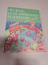 Des jeux pour additionner et soustraire dès la maternelle par Winninger / Retz