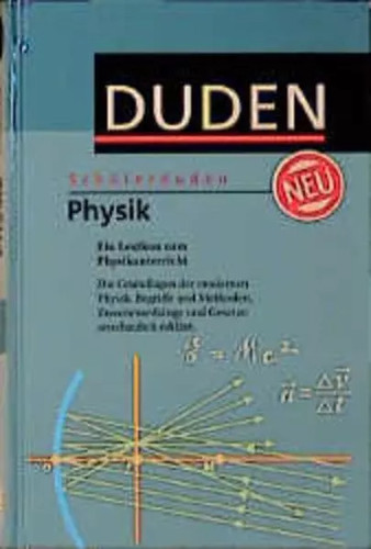Schülerduden physik - schülerduden,,