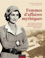 Femmes d'affaires mythiques: Coco Chanel, Florence Knoll, Miuccia Prada, Es