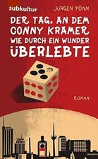 Der Tag, an dem Conny Kramer