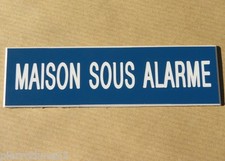 plaque gravée "MAISON SOUS ALARME" SIGNALETIQUE