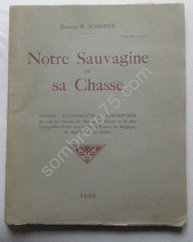 Bommier notre sauvagine et - notre,