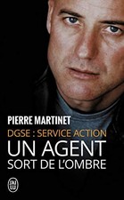 Un agent sort de l'ombre: DGSE