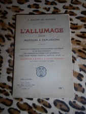 BAUDRY DE SAUNIER L. : L'allumage dans les moteurs à explosions