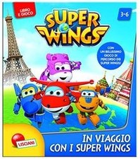 In viaggio con i Super Wings. Super Wings. Super Li... | Livre | état acceptable
