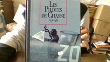 Les pilotes de chasse 39-45 -