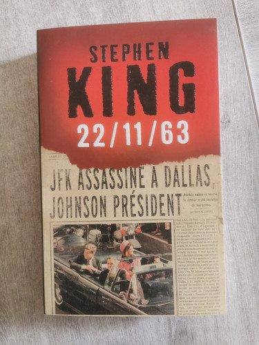 Roman stephen king 63 - roman, 22/11/63