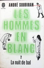 La nuit de bal - Les hommes en