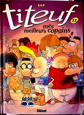 BD Titeuf 11 mes meilleurs copains