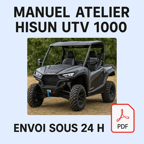 Manuel atelier hisun utv 1000 - manuel,