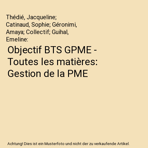 Objectif bts gpme toutes les - bts,