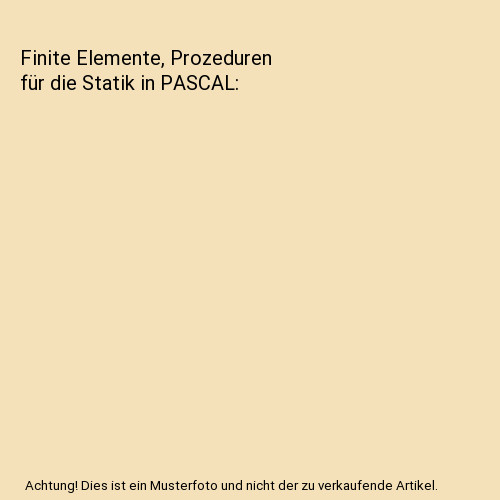 Finite elemente prozeduren - finite,